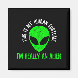 This Is Human Costume An Alien Funny Halloween Magnet