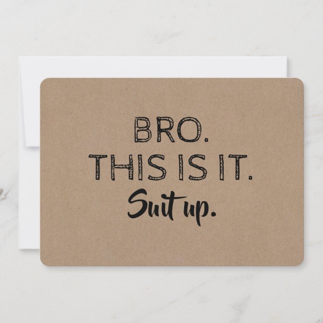 This is it - Funny Groomsman or Best Man Proposal Invitation (Front)