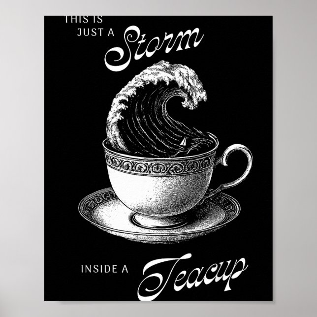 This Is Just A Inside A Teacup Funny Tea Lover Vin Poster (Front)