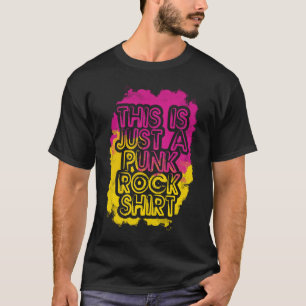 This Is Just A Punk Rock Design Music Rock 2 T-Shirt