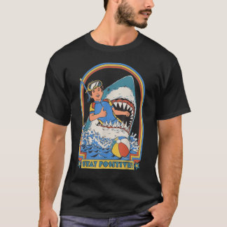 This Is Me Funny Stay Positive Shark Attack Retro T-Shirt