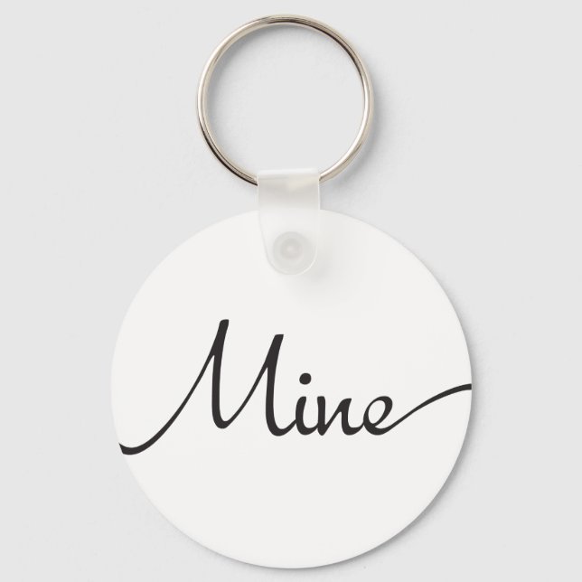 This is Mine Keychain (Front)