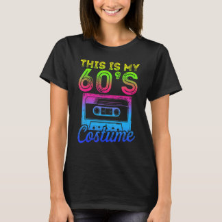 This Is My 60s Costume 60's Party 1960s Halloween  T-Shirt