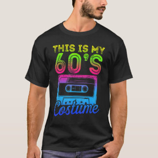 This Is My 60s Costume 60's Party 1960s Halloween  T-Shirt