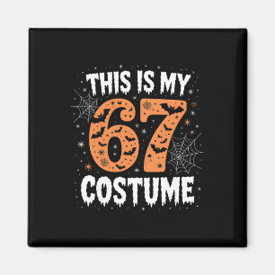 This Is My 67 Costume Lazy Brainrot Meme 67 Funny Magnet