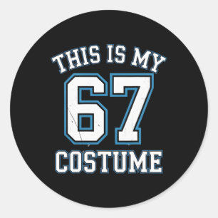 This Is My 67 Costume Lazy Brainrot Meme Boys Kids Classic Round Sticker