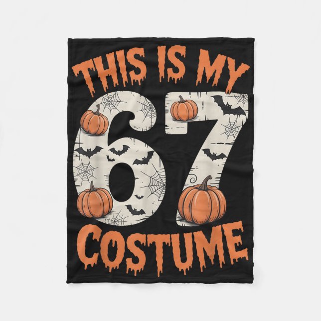 This Is My 67 Halloweem Costume  Fleece Blanket (Front)
