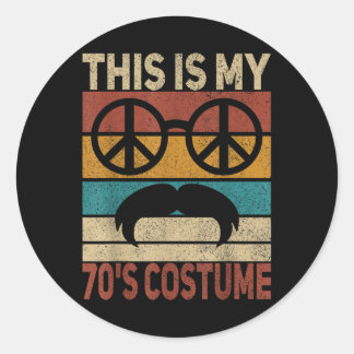 This Is My 70s Costume 70 Styles Men 70s Disco 197 Classic Round Sticker