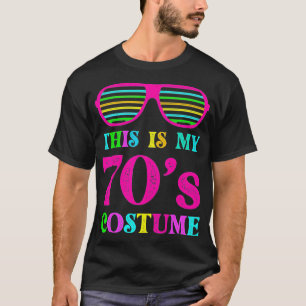 This Is My 70s Costume Funny Halloween 1970s 70's  T-Shirt