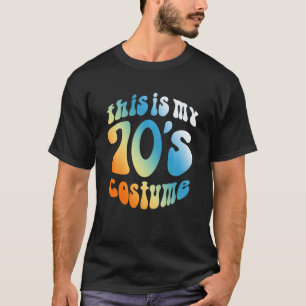 This Is My 70S Costume Vintage Retro T 1970S T-Shirt