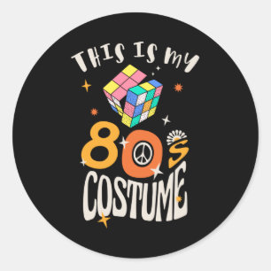 This is my 80s Costume Classic Round Sticker