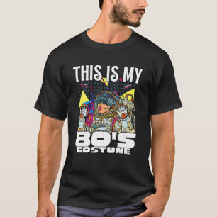 This Is My 80S Costume Funny Kids Boys Men Women H T-Shirt