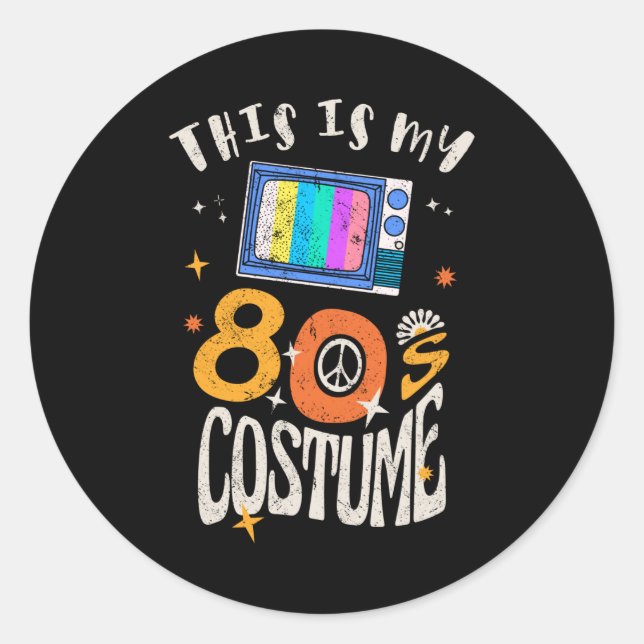 This is my 80s Costume Grunge effect Classic Round Sticker (Front)