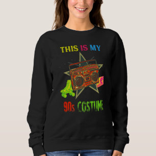 This Is My 90s Costume Retro Vintage Music Party H Sweatshirt