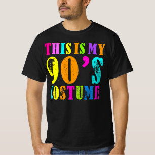 This Is My 90s Costume - Vibe Retro Party Outfit W T-Shirt