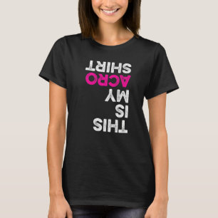 This Is My Acro Shirt Gymnastics Gymnast Acrobatic
