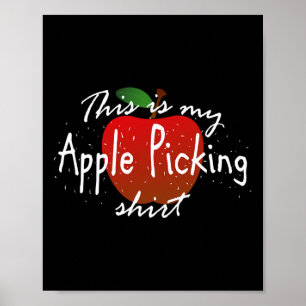 This is my apple picking  Fun fall harvest  Poster