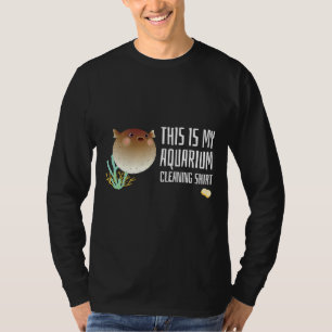 This Is My Aquarium Cleaning With Cute Puffer Fish T-Shirt
