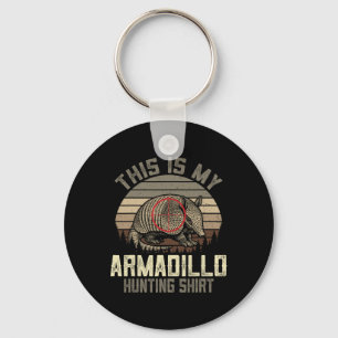 This Is My Armadillo Hunting Shirt - Retro Armadil Keychain