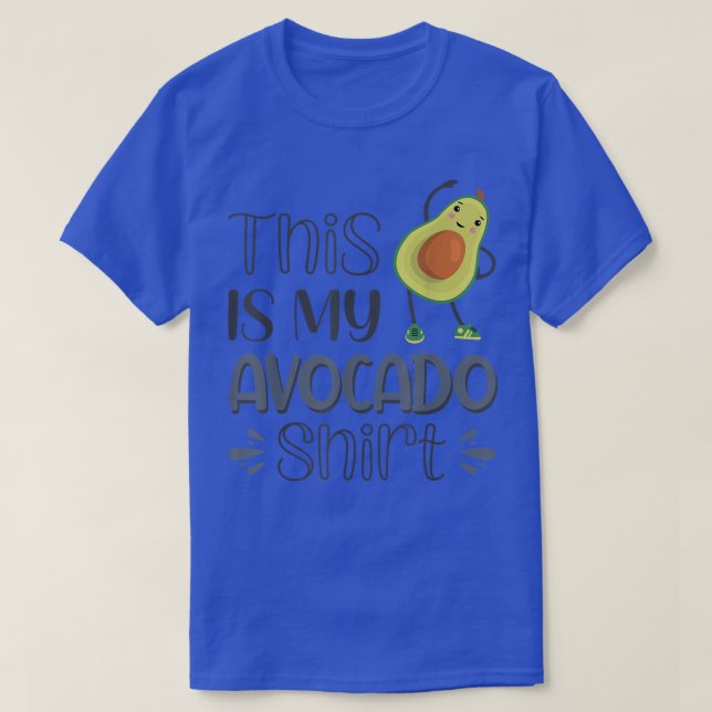 This Is My Avocado  T-Shirt (Design Front)