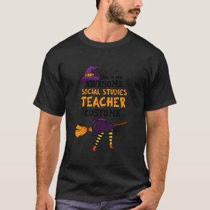 This is My Awesome Social Studies Teacher Costume T-Shirt