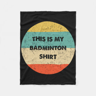 This Is My Badminton  Fleece Blanket
