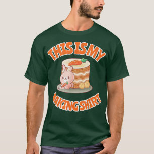 This Is My Baking Shirt Cute Rabbit Baking Carrot 