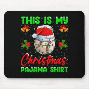 This Is My Baseball Christmas Pajamas Funny Baseba Mouse Pad
