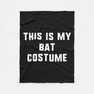This Is My Bat Costume Halloween Funny Easy Kids A Fleece Blanket