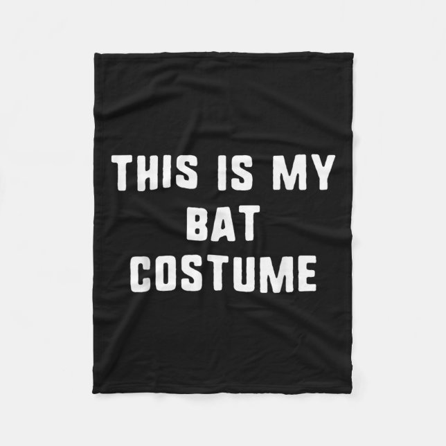 This Is My Bat Costume Halloween Funny Easy Kids A Fleece Blanket (Front)