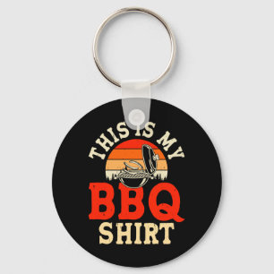 This Is My Bbq Shirt Grill Master Fathers Day Keychain