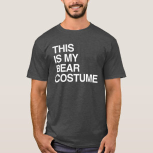 THIS IS MY BEAR HALLOWEEN COSTUME T-Shirt