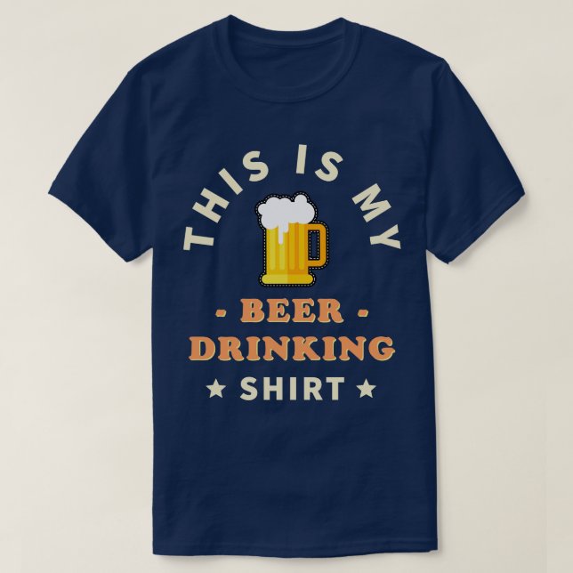 This Is My Beer Drinking T-Shirt (Design Front)