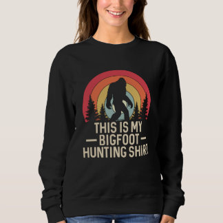 This Is My Bigfoot Hunting Shirt | Bigfoot Retro