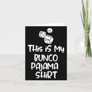 This Is My Bunco Pajama Shirt For Women Men Kids L Card