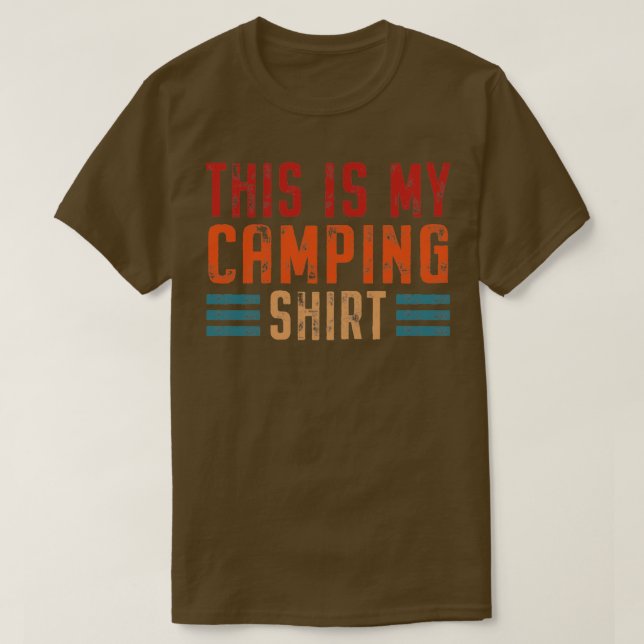 This is my camping shirt funny (Design Front)