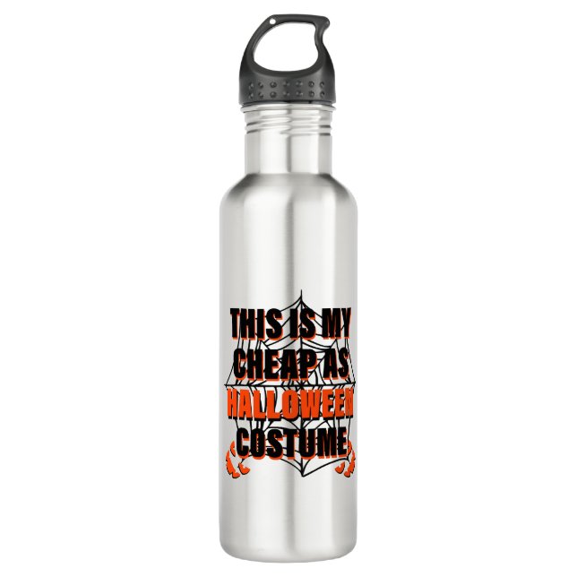 This Is My Cheap As Halloween Costume - Halloween 710 Ml Water Bottle (Front)
