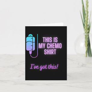 This Is My Chemo - Blood Cancer Chemotherapy  Card