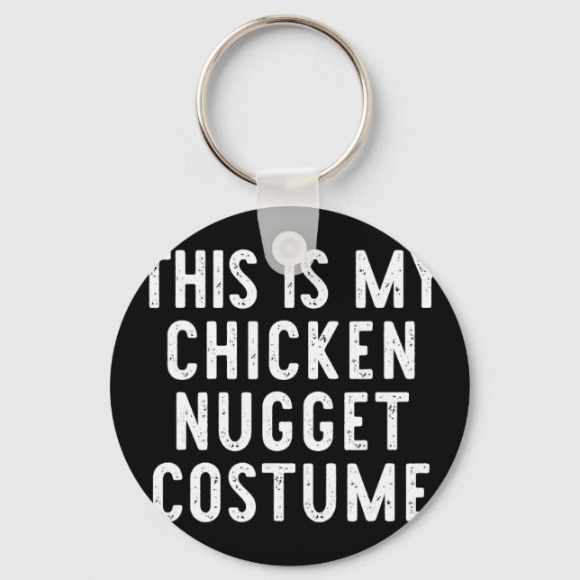 This Is My Chicken Nugget Costume Halloween Simple Keychain (Front)