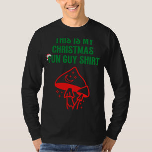 This Is My Christmas Fun Guy Mushroom Fungi T-Shirt