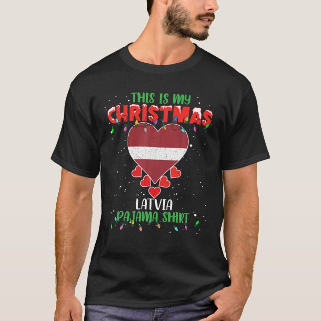 This Is My Christmas Lights Love Latvia Flag Pajam T-Shirt (Front)