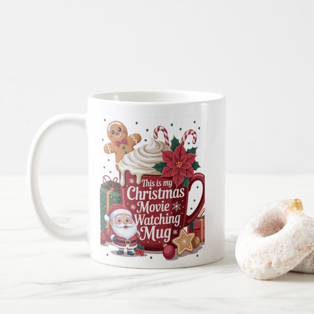 This is My Christmas Movie Watching Mug Xmas (With Donut)