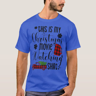 This Is My Christmas Movie Watching  Xmas Tree Tru T-Shirt