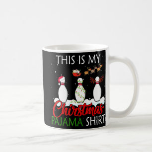 This Is My Christmas Pajama Bowling Lover Xmas Gi Coffee Mug