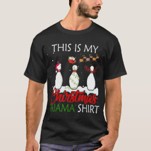 This Is My Christmas Pajama  Bowling Lover Xmas Gi T-Shirt