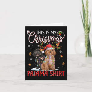 This is My Christmas Pajama  Cockapoo Christmas Li Card