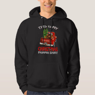 This Is My Christmas Pajama  Dachshund Truck Red Hoodie