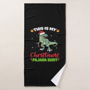 This is My Christmas Pajama Dinosaur T Rex Bath Towel