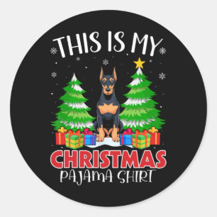 This Is My Christmas Pajama Doberman Pinscher Dog Classic Round Sticker