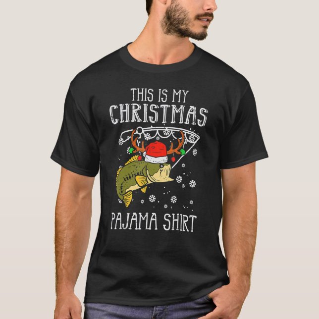 This Is My Christmas Pajama  Fishing Xmas PJs Dad  T-Shirt (Front)